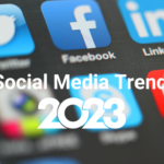 Social Media Trends 2023