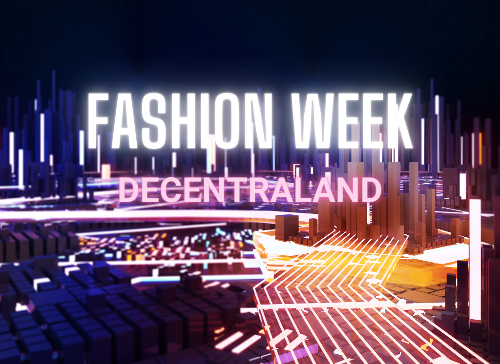 decentraland_fashionweek_metaverse